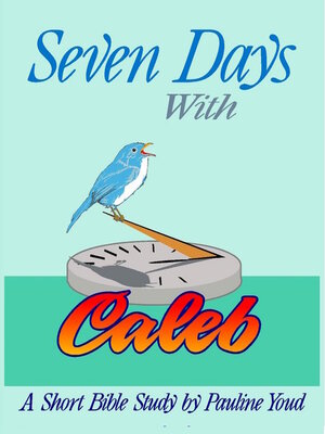 cover image of Seven Days with Caleb